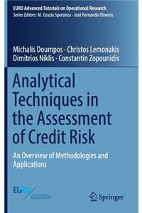 Analytical Techniques in the Assessment of Credit Risk