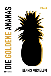 goldene Ananas