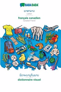 BABADADA, Laotian (in lao script) - français canadien, visual dictionary (in lao script) - dictionnaire visuel