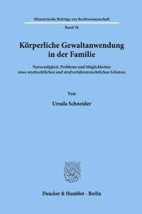 Korperliche Gewaltanwendung in Der Familie