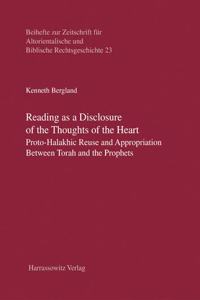 Reading as a Disclosure of the Thoughts of the Heart