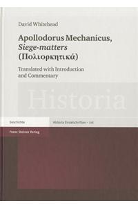 Apollodorus Mechanicus: Siege-Matters (Poliorketika)