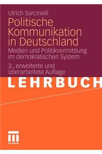 Politische Kommunikation in Deutschland