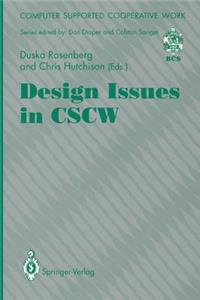 Design Issues in Cscw