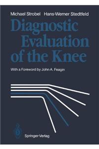 Diagnostic Evaluation of the Knee