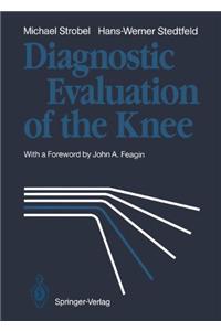 Diagnostic Evaluation of the Knee