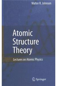 Atomic Structure Theory