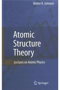 Atomic Structure Theory