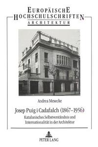 Josep Puig I Cadafalch (1867-1956)