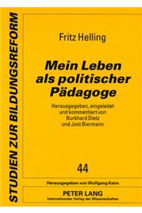 Mein Leben ALS Politischer Paedagoge