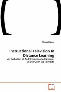 Instructional Television In Distance Learning