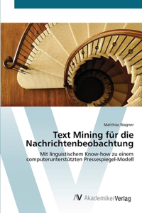 Text Mining für die Nachrichtenbeobachtung