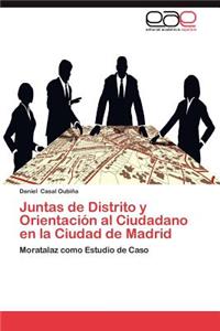 Juntas de Distrito y Orientacion Al Ciudadano En La Ciudad de Madrid