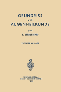 Grundriss der Augenheilkunde für Studierende