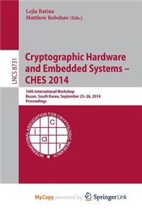 Cryptographic Hardware and Embedded Systems -- Ches 2014
