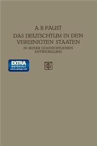 Das Deutschtum in den Vereinigten Staaten