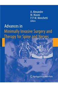 Advances in Minimally Invasive Surgery and Therapy for Spine and Nerves