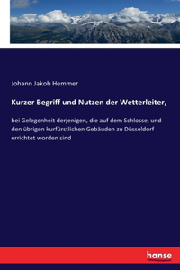 Kurzer Begriff und Nutzen der Wetterleiter,