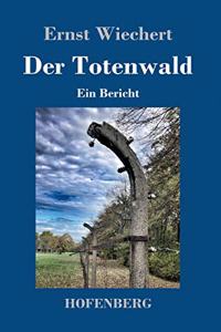 Der Totenwald
