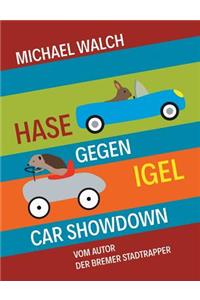 Hase gegen Igel - Car Showdown