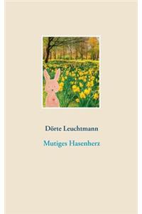 Mutiges Hasenherz