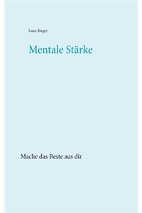 Mentale Stärke