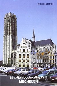 Mechelen: The Saint Rombaut's Cathedral, Metropolitan Church of the