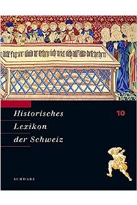 Historisches Lexikon Der Schweiz (Hls). Gesamtwerk. Deutsche Ausgabe