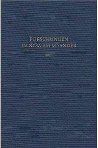 Forschungen in Nysa Am Mander I
