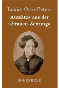 Aufsätze aus der Frauen-Zeitung