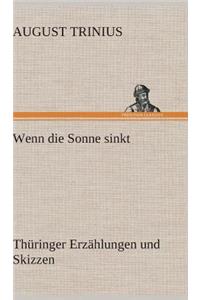 Wenn Die Sonne Sinkt