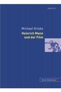 Heinrich Mann Und Der Film