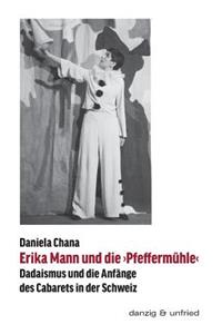 Erika Mann und die >Pfeffermühle