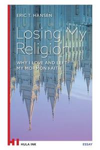 Losing My Religion