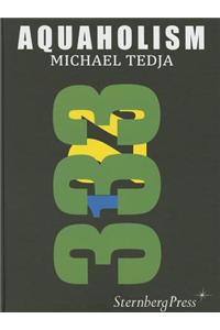 Michael Tedja - Aquaholism