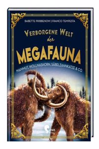 Verborgene Welt der Megafauna