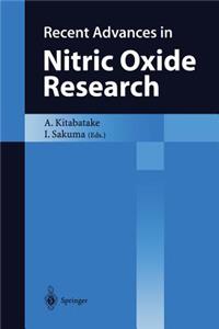 Recent Advances in Nitric Oxide Research