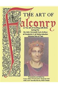 The Art of Falconry - Volume One