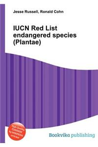 Iucn Red List Endangered Species (Plantae)