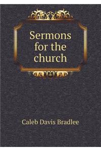 Sermons for the Church