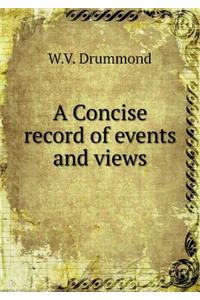 A Concise record of events and views