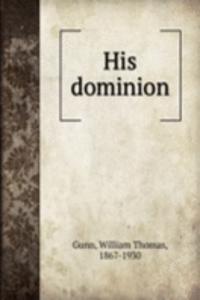 His dominion