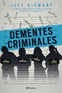 Dementes Criminales