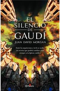 El Silencio de Gaudí