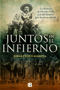 Juntos En El Infierno/ Together in Hell