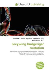 Greywing Budgerigar Mutation