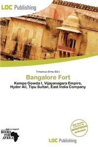 Bangalore Fort