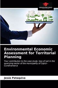 Environmental Economic Assessment for Territorial Planning