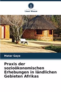 Praxis der sozioökonomischen Erhebungen in ländlichen Gebieten Afrikas