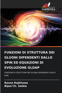 Funzioni Di Struttura Dei Gluoni Dipendenti Dallo Spin Ed Equazioni Di Evoluzione Gldap